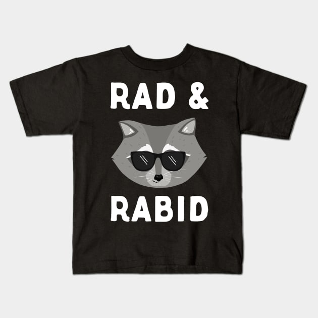 Rad & Rabid Kids T-Shirt by Eugenex